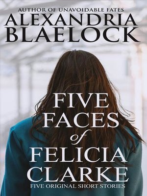 cover image of Five Faces of Felicia Clarke